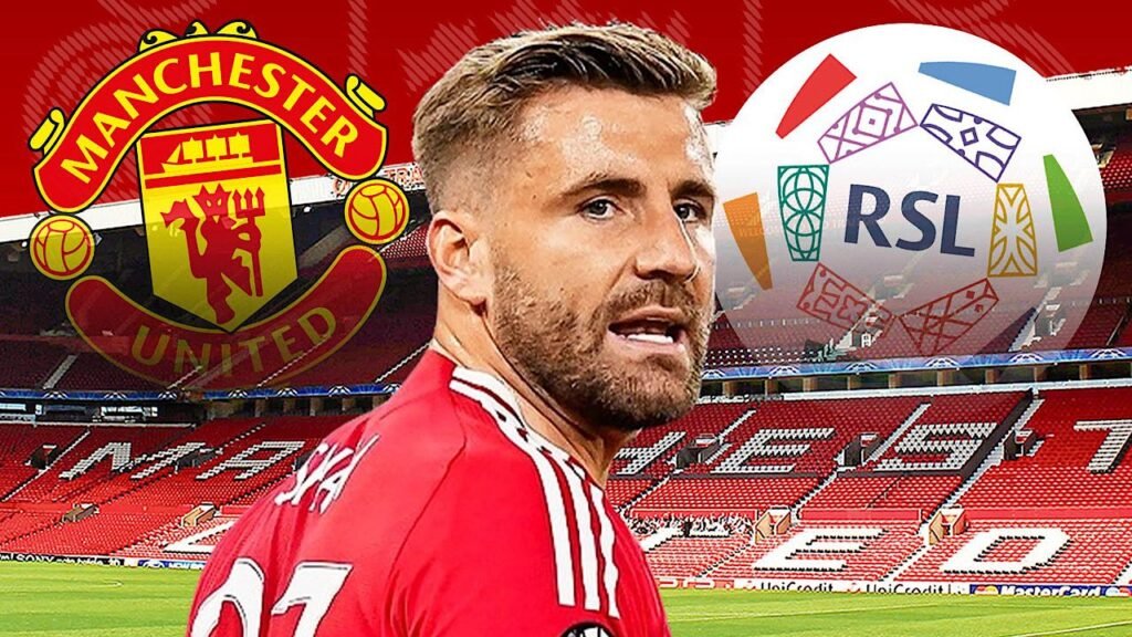 لوك شاو يدرس بجدية الرحيل عن مانشستر يونايتد